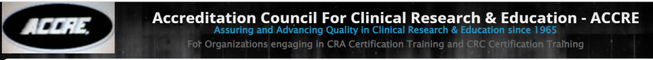 ACCREDITATION COUNCIL FOR CLINICAL RESEARCH & EDUCATION - ACCRE